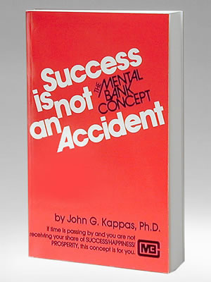 Success is not an Accident - The Mental Bank Concept