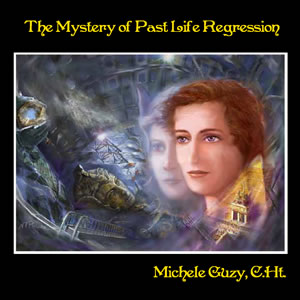 The Mystery of Past Life Regression
